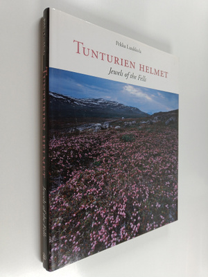 Pekka Luukkola : Tunturien helmet - Jewels of the fells