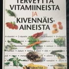 Klaus Oberbeil: Terveyttä vitamiineista ja kivennäisaineista - pikkukuva 1