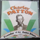 Charlie Patton THE FOUNDER OF DELTA BLUES 1929 - 1934 (CD) - pikkukuva 1