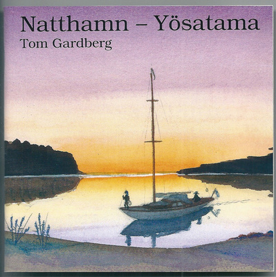 Tom Gardberg – Natthamn -  Yösatama (2 CD)