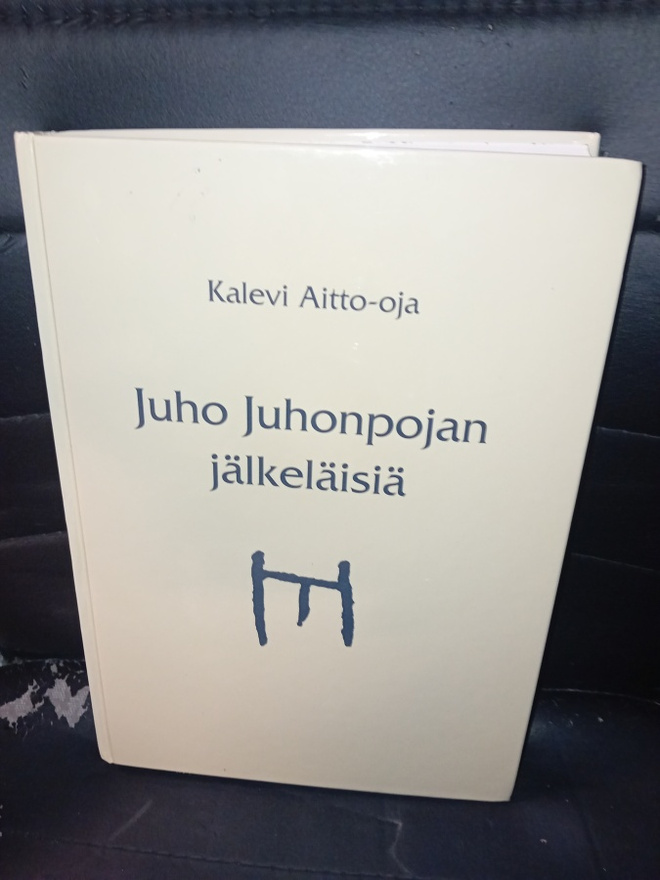 Kalevi Aitto-oja : Juho Juhonpojan jälkeläisiä ( SIS POSTIKU