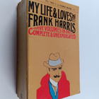 Frank Harris : My Life and Loves : Five Volumes in One, C... - pikkukuva 1