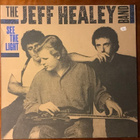 THE JEFF HEALEY BAND:” See The Light”, vinyyli lp - pikkukuva 1