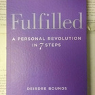 Fulfilled: A Personal Revolution in 7 Steps (paperback) - pikkukuva 1