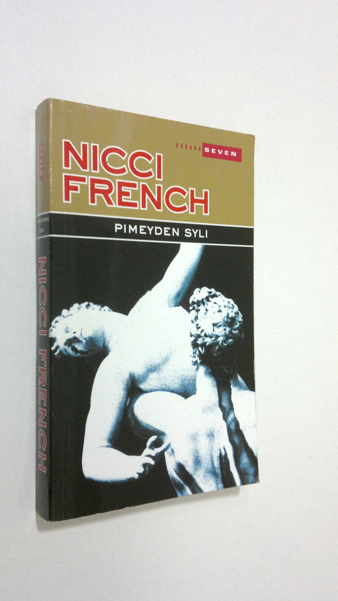 Nicci French : Pimeyden syli