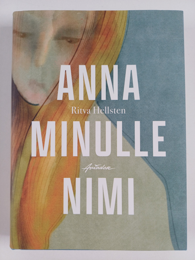 Ritva Hellsten : Anna minulle nimi