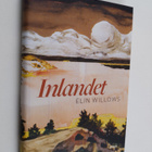 Elin Willows : Inlandet. Roman - pikkukuva 1