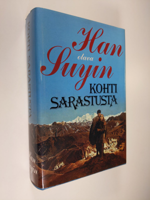 Suyin Han : Kohti sarastusta