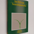 Ian McEwan : Sementtipuutarha - pikkukuva 1