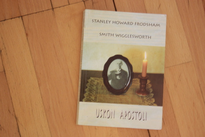 Stanley H. Frodsham Smith Wigglesworth uskon apostoli C3
