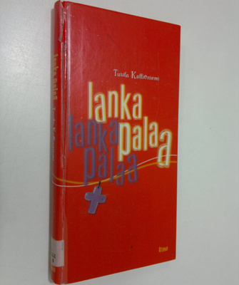 Tuula Kallioniemi : Lanka palaa