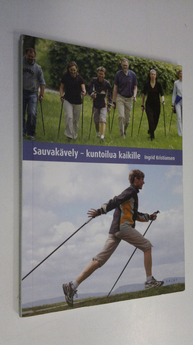 Ingrid Kristiansen : Sauvakävely : kuntoilua kaikille