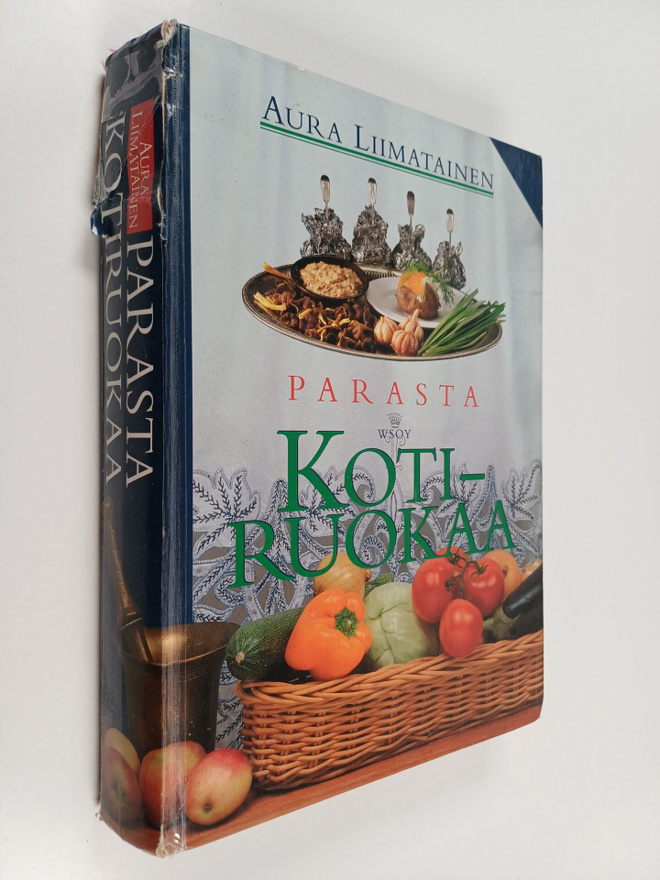 Aura Liimatainen : Parasta kotiruokaa