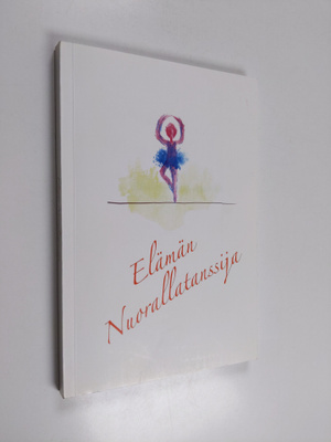 Kati Ahonen : Elämän nuorallatanssija