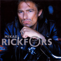 Mikael Rickfors - Judas River (CD)