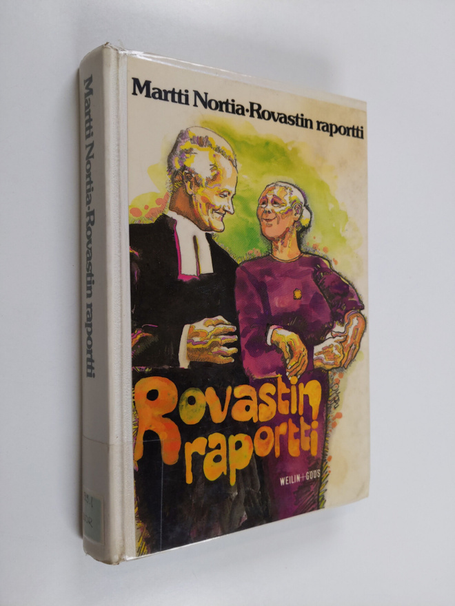 Martti Nortia : Rovastin raportti