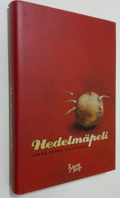 Jukka-Pekka Palviainen : Hedelmäpeli