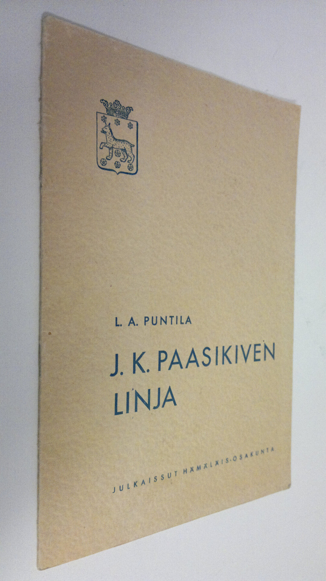 L. A. Puntila : J K Paasikiven linja (signeerattu)