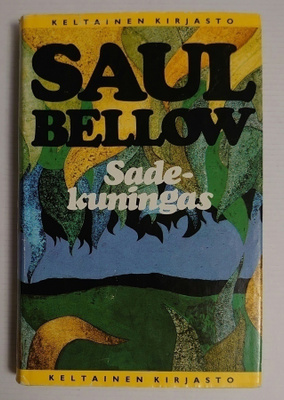Saul Bellow - Sadekuningas