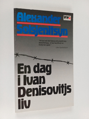 Alexander Solsjenitsyn : En dag i Ivan Denisovitjs liv