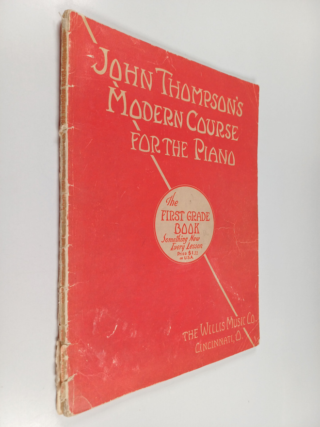 John Thompson : John Thompson's Modern Course for the Pia...