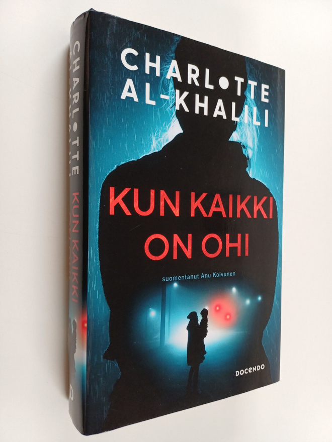Charlotte Al-Khalili : Kun kaikki on ohi