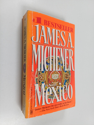 James Albert Michener : Mexico