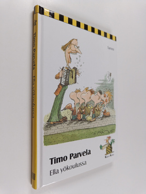 Timo Parvela : Ella yökoulussa