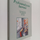 Tor-Björn ym. (toim.) Hägglund : Psykoanalyysin luovuus :... - pikkukuva 1
