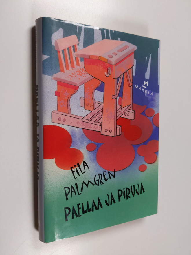 Eila Palmgren : Paellaa ja piruja : jännitysromaani