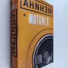 Stefan Ahnhem : Motiivi X - pikkukuva 1