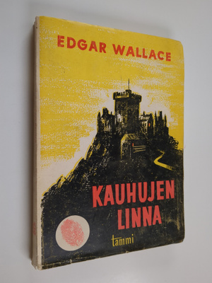 Edgar Wallace : Kauhujen linna