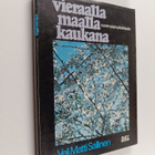 Veli-Matti Sallinen : Vieraalla maalla kaukana : nuoren p... - pikkukuva 1