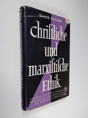 Emil Fuchs : Christliche und marxistische Ethik - Zweiter...