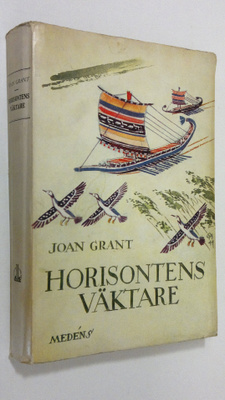 Joan Grant : Horisontens väktare