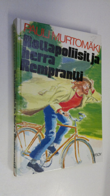 Pauli Murtomäki : Rottapoliisit ja herra Remprantti