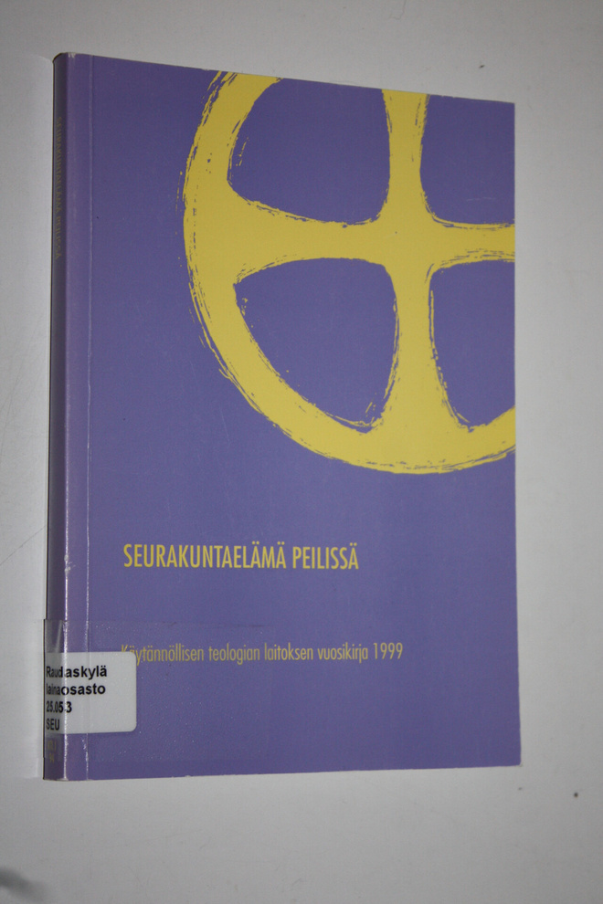 Pirjo (toim.) Hakala : Seurakuntaelämä peilissä