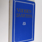 Vuosien saatossa : Punalipun kirjallisuuskerholaisten kok... - pikkukuva 1