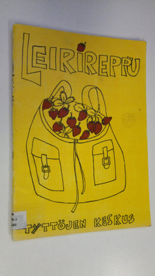 Salli ym. (toim.) Kivimäki : Leirireppu 4, Leiri- ja retk...