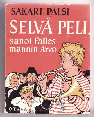 SELVÄ PELI, SANOI FALLESMANNIN ARVO- SAKARI PÄLSI