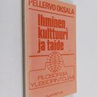 Pellervo Oksala : Ihminen, kulttuuri ja taide - pikkukuva 1