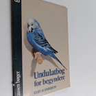 Curt af Enehjelm : Undulatbog for begyndere : fodring, pl... - pikkukuva 1