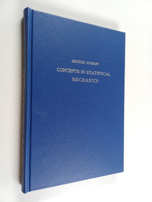 Art Hobson : Concepts in Statistical Mechanics