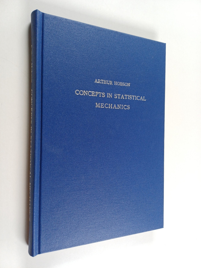 Art Hobson : Concepts in Statistical Mechanics
