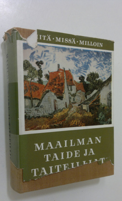 Jouko ym. Tolvanen : Maailman taide ja taiteilijat : maal...