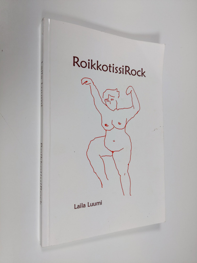 Laila Luumi : RoikkotissiRock (signeerattu)