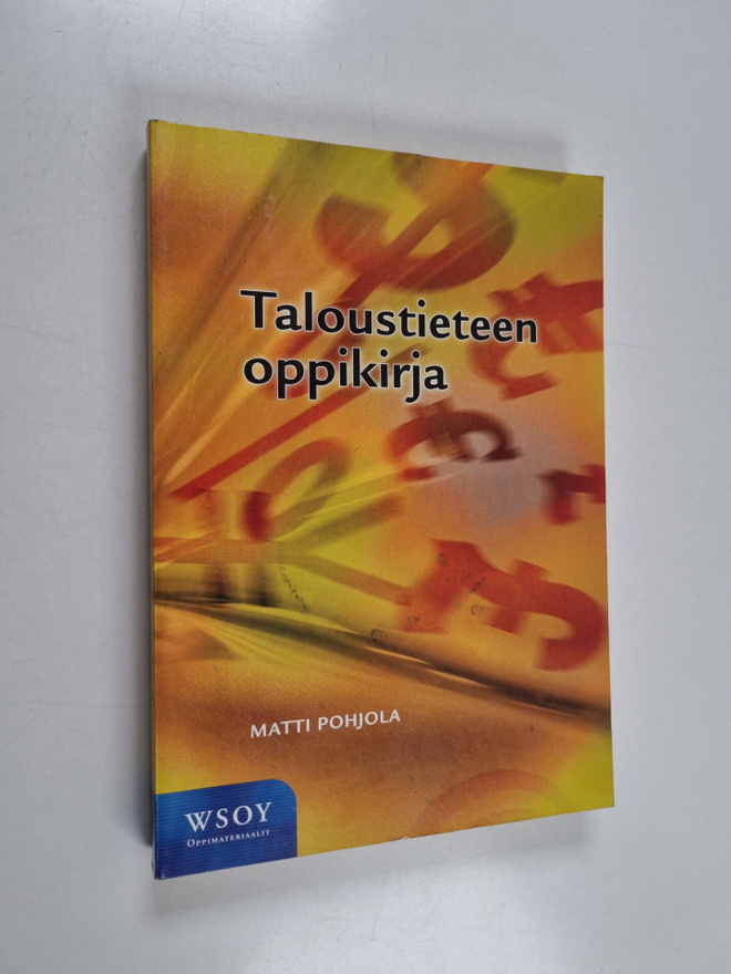 Matti Pohjola : Taloustieteen oppikirja