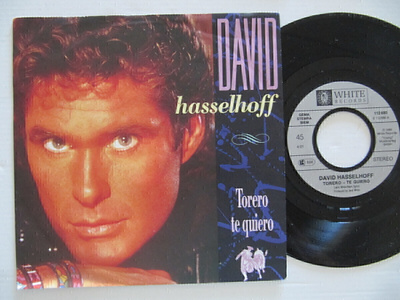David Hasselhoff Torero, Te Quiero 7" sinkku