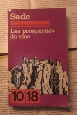 Sade - Les prosperites du vice
