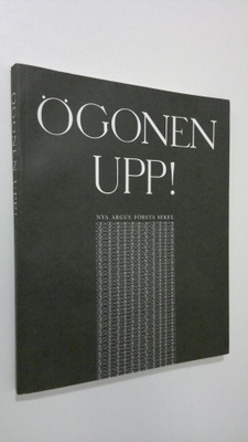 Trygve (redigering) Söderling : Ögonen upp! : Nya Argus f...